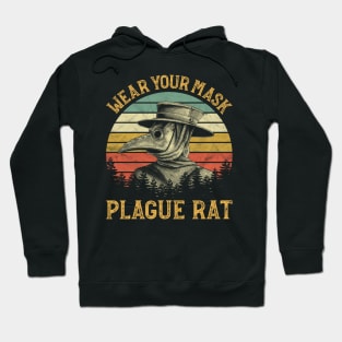 Wear Your Mask Plague Rat Plague Doctor Hoodie